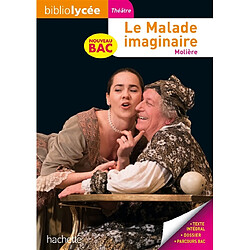 Le malade imaginaire : nouveau bac - Occasion