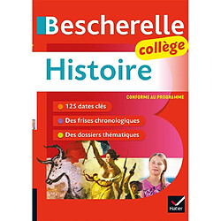 Bescherelle histoire collège : conforme au programme - Occasion