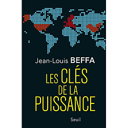 Les clés de la puissance