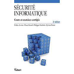 Sécurité informatique : cours et exercices corrigés - Occasion