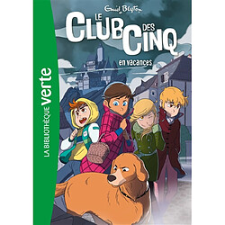 Le club des Cinq. Vol. 4. Le club des Cinq en vacances - Occasion