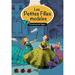 Les petites filles modèles : texte intégral