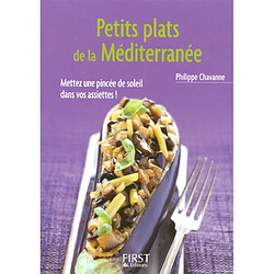 Petits plats de la Méditerranée : mettez une pincée de soleil dans vos assiettes !