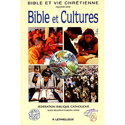 Bible et cultures : actes de colloque La pastorale biblique au carrefour des cultures, Paris, du 6-8 oct. 2000 - Occasion