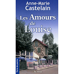 Les amours de Louise - Occasion