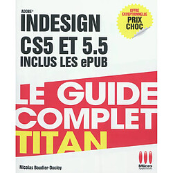 InDesign CS5 et 5.5 : inclus les ePub - Occasion