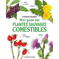 Mini-guide des plantes sauvages comestibles