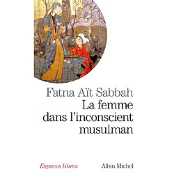 La femme dans l'inconscient musulman