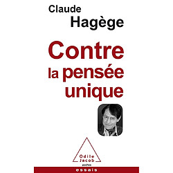 Contre la pensée unique - Occasion