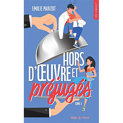 Chaud devant. Vol. 1. Hors-d'oeuvre et préjugés