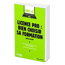 Licence pro : bien choisir sa formation - Occasion