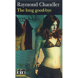 The long goodbye : sur un air de navaja : une enquête de Philip Marlowe - Occasion