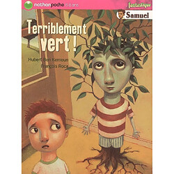 Samuel. Vol. 2005. Terriblement vert ! - Occasion