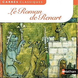 Le roman de Renart : XII-XIIIe siècles : texte intégral - Occasion