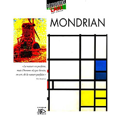 Mondrian : 1872-1944