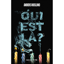 Qui est là ? : thriller