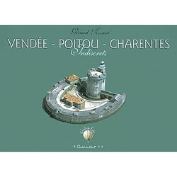 Vendée - Poitou - Charentes : indiscrets - Occasion