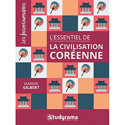 L'essentiel de la civilisation coréenne