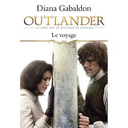 Outlander. Vol. 3. Le voyage