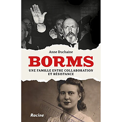 Borms : une famille entre collaboration et Résistance - Occasion