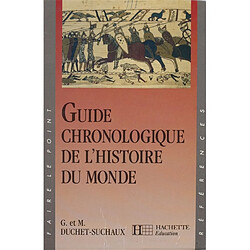 Guide chronologique de l'histoire du monde - Occasion