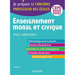 Enseignement moral et civique : oral, admission, CRPE 2020-2021 - Occasion