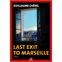 Last exit to Marseille - Occasion