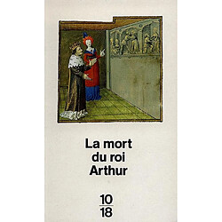 La Mort du roi Arthur - Occasion