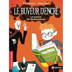 Le buveur d'encre. Le buveur de dictionnaires - Occasion