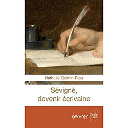 Sévigné, devenir écrivaine