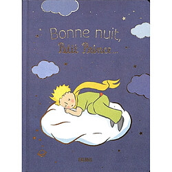 Bonne nuit, Petit Prince...