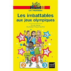 Les imbattables. Les imbattables aux jeux Olympiques - Occasion