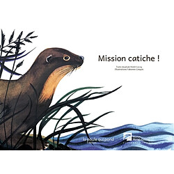 Mission catiche ! - Occasion