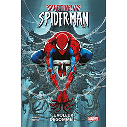 Spine-tingling Spider-Man : le voleur de sommeil