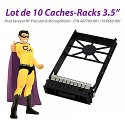 Lot x10 Caches Rack 3.5" HP DL165 DL180 DL380 G6 ML110 G7 467709-001 519560-001 - Occasion