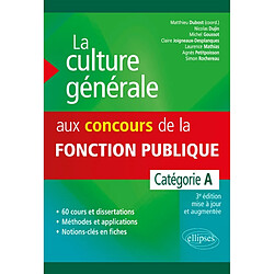 La culture générale aux concours de la fonction publique, catégorie A - Occasion