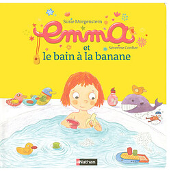 Emma. Vol. 5. Emma et le bain à la banane