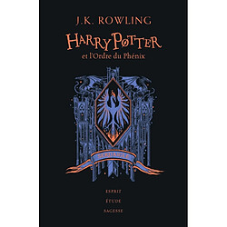 Harry Potter. Vol. 5. Harry Potter et l'ordre du Phénix : Serdaigle : esprit, étude, sagesse