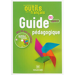 Les nouveaux outils pour le français : guide pédagogique avec CD-ROM ressources : CE2, cycle 2 - Occasion