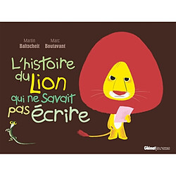 L'histoire du lion qui ne savait pas écrire