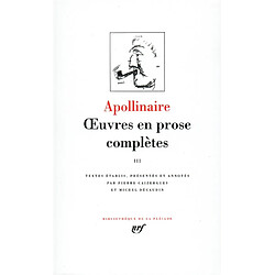 Oeuvres en prose complètes. Vol. 3