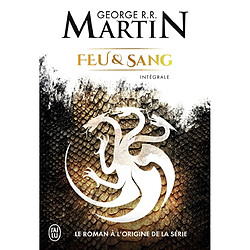 Feu et sang : intégrale