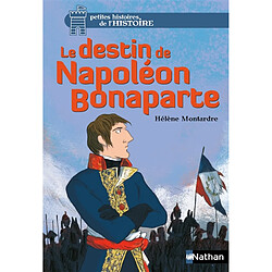 Le destin de Napoléon Bonaparte - Occasion