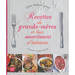 Recettes de grands-mères et leur assortiment d'astuces