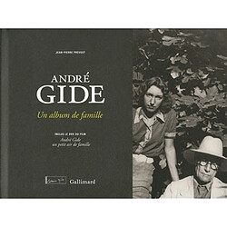 André Gide : un album de famille - Occasion