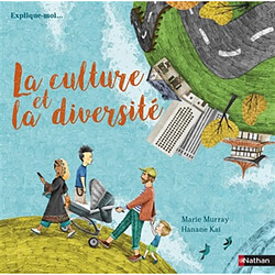 La culture et la diversité - Occasion