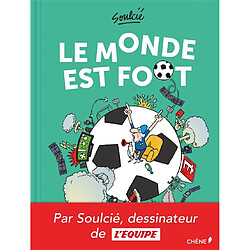 Le monde est foot ! - Occasion