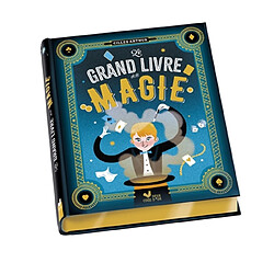 Le grand livre de la magie