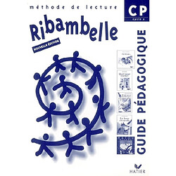 Ribambelle, méthode de lecture, CP cycle 2 : guide pédagogique - Occasion