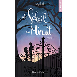 Le soleil de minuit. Vol. 1